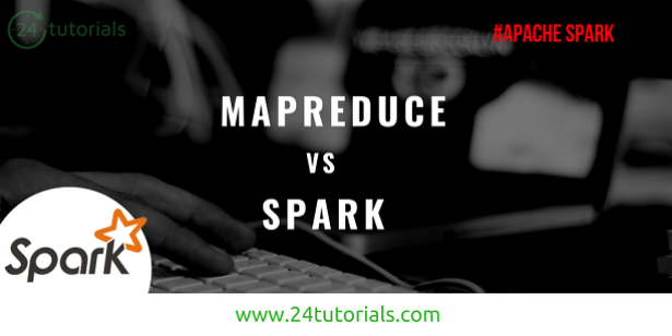 hadoop-mapreduce-vs-spark-24tutorials.png