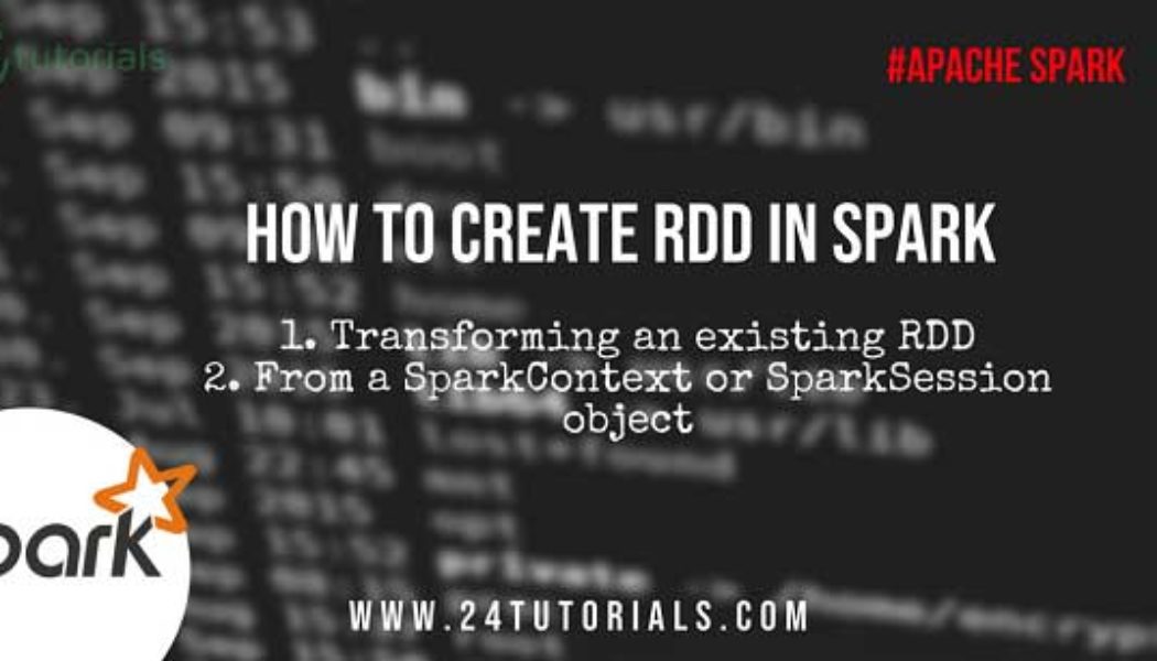 how-to-create-rdd-in-spark-24tutorials.jpg
