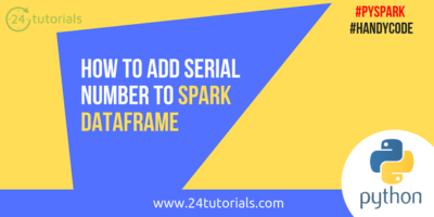 how-to-add-serial-number-to-spark-dataframe-24tutorials
